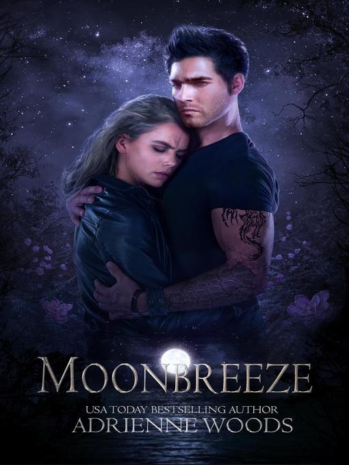 Title details for Moonbreeze by Adrienne Woods - Wait list